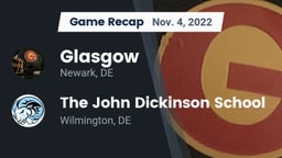 Recap: Glasgow  vs. The John Dickinson School 2022