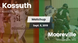 Matchup: Kossuth vs. Mooreville  2019