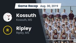 Recap: Kossuth  vs. Ripley  2019