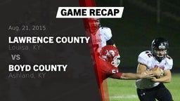 Recap: Lawrence County  vs. Boyd County  2015