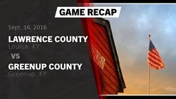 Recap: Lawrence County  vs. Greenup County  2016