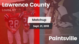 Matchup: Lawrence County vs. Paintsville 2018