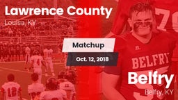 Matchup: Lawrence County vs. Belfry  2018