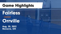 Fairless  vs Orrville  Game Highlights - Aug. 30, 2022