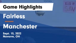 Fairless  vs Manchester  Game Highlights - Sept. 15, 2022