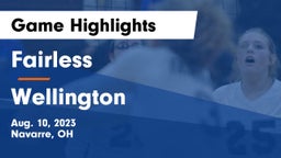 Fairless  vs Wellington  Game Highlights - Aug. 10, 2023