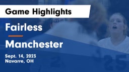 Fairless  vs Manchester  Game Highlights - Sept. 14, 2023