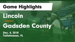 Lincoln  vs Gadsden County  Game Highlights - Dec. 4, 2018
