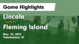Lincoln  vs Fleming Island  Game Highlights - Nov. 23, 2019