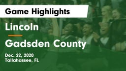 Lincoln  vs Gadsden County  Game Highlights - Dec. 22, 2020