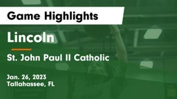 Lincoln  vs St. John Paul II Catholic  Game Highlights - Jan. 26, 2023