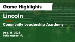 Lincoln  vs Community Leadership Academy Game Highlights - Dec. 15, 2023