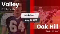 Matchup: Valley vs. Oak Hill  2018