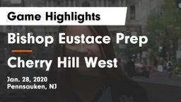 Bishop Eustace Prep  vs Cherry Hill West  Game Highlights - Jan. 28, 2020