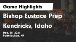 Bishop Eustace Prep  vs Kendricks, Idaho Game Highlights - Dec. 28, 2021