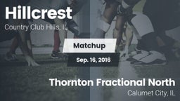 Matchup: Hillcrest vs. Thornton Fractional North  2016