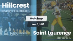 Matchup: Hillcrest vs. Saint Laurence  2019