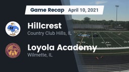 Recap: Hillcrest  vs. Loyola Academy  2021