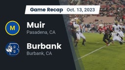 Recap: Muir  vs. Burbank  2023