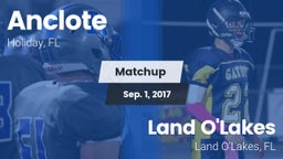 Matchup: Anclote vs. Land O'Lakes  2017