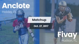 Matchup: Anclote vs. Fivay  2017