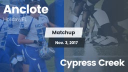 Matchup: Anclote vs. Cypress Creek  2017