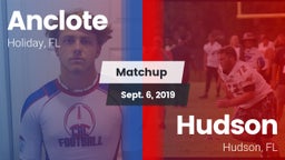Matchup: Anclote vs. Hudson  2019