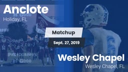 Matchup: Anclote vs. Wesley Chapel  2019