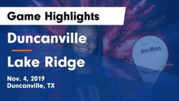 Duncanville  vs Lake Ridge Game Highlights - Nov. 4, 2019