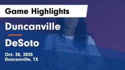 Duncanville  vs DeSoto  Game Highlights - Oct. 30, 2020