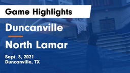 Duncanville  vs North Lamar  Game Highlights - Sept. 3, 2021