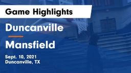 Duncanville  vs Mansfield  Game Highlights - Sept. 10, 2021
