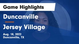 Duncanville  vs Jersey Village  Game Highlights - Aug. 18, 2022