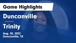 Duncanville  vs Trinity  Game Highlights - Aug. 30, 2022