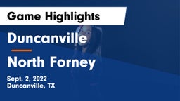 Duncanville  vs North Forney  Game Highlights - Sept. 2, 2022