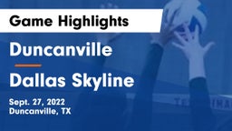 Duncanville  vs Dallas Skyline  Game Highlights - Sept. 27, 2022