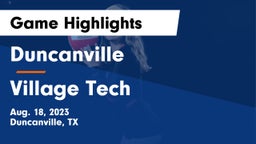 Duncanville  vs Village Tech Game Highlights - Aug. 18, 2023