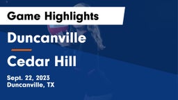 Duncanville  vs Cedar Hill  Game Highlights - Sept. 22, 2023