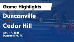 Duncanville  vs Cedar Hill  Game Highlights - Oct. 17, 2023