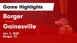 Borger  vs Gainesville  Game Highlights - Jan. 3, 2020