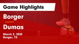 Borger  vs Dumas  Game Highlights - March 3, 2020