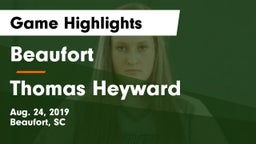Beaufort  vs Thomas Heyward Game Highlights - Aug. 24, 2019