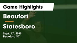 Beaufort  vs Statesboro  Game Highlights - Sept. 17, 2019