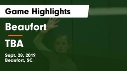 Beaufort  vs TBA Game Highlights - Sept. 28, 2019