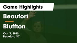 Beaufort  vs Bluffton  Game Highlights - Oct. 3, 2019