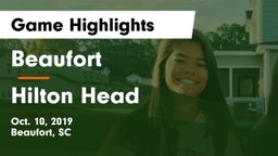 Beaufort  vs Hilton Head  Game Highlights - Oct. 10, 2019