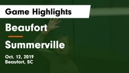 Beaufort  vs Summerville Game Highlights - Oct. 12, 2019