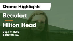 Beaufort  vs Hilton Head  Game Highlights - Sept. 8, 2020