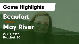 Beaufort  vs May River  Game Highlights - Oct. 6, 2020