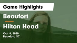 Beaufort  vs Hilton Head  Game Highlights - Oct. 8, 2020